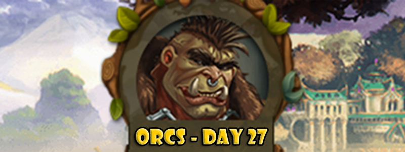 Read more about the article Elvenar Orcs – Day 27 [71%]